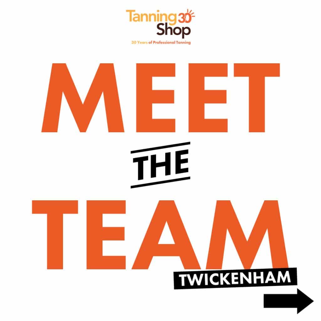 meet the tanning shop team Twickenham